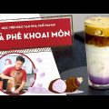 Học pha chế cà phê phân tầng tại nhà với 03 công thức siêu "hot" 9 Hqdefault