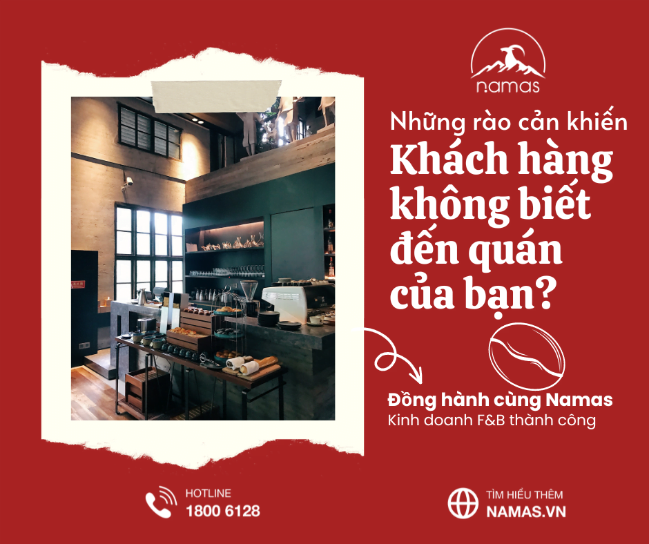 NHỮNG RÀO CẢN KHIẾN KHÁCH HÀNG KHÔNG BIẾT ĐẾN QUÁN CỦA BẠN? 1 Coffee Shop
