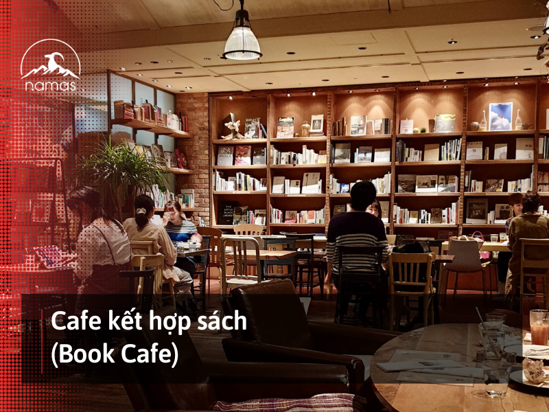 MUỐN MỞ QUÁN CAFE CẦN BIẾT: 6 MÔ HÌNH KINH DOANH ĐỒ UỐNG KẾT HỢP LỢI NHUẬN KHỦNG 3 Namas Mở Quán Cafe Cần Biết 2